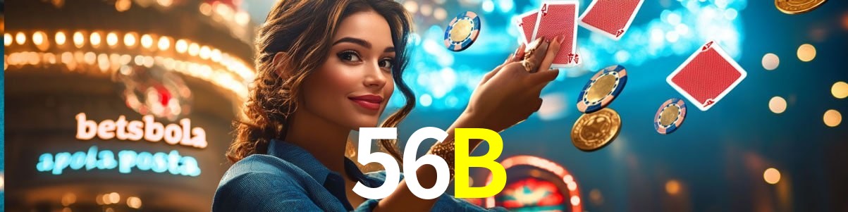 Welcome Bonus 56B